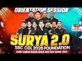 SSC CGL Preparation 2026 | Surya Orientation Session🔥| SSC CGL Preparation for Beginners 2026