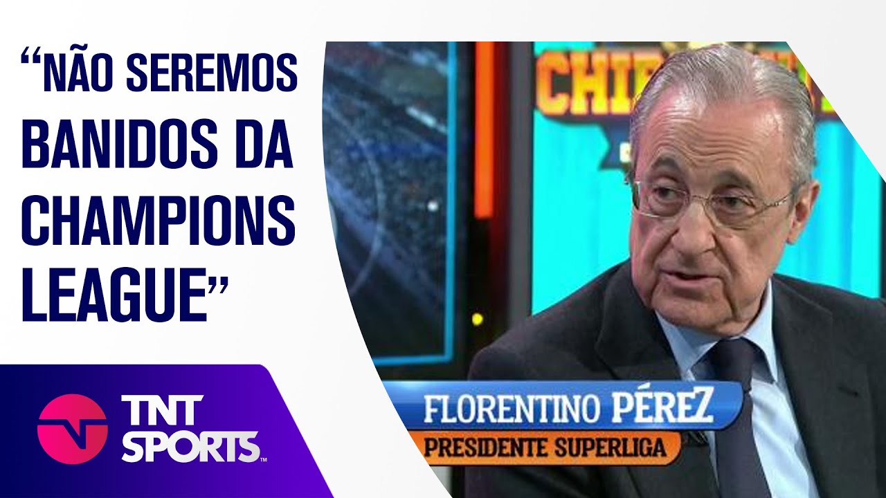 FLORENTINO PÉREZ: “SUPERLIGA SALVARÁ O FUTEBOL OU CLUBES MORRERÃO” – Análise do VSR