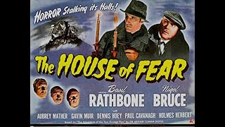 Sherlock Holmes In The House Of Fear - 1945 - More Movies On Brightfli