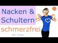 👕 17 min. für Nacken und Schultern | schmerzfrei durch sanfte Bewegung | ohne Geräte, im Stehen