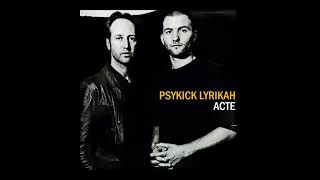 Psykick Lyrika  - La poursuite