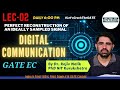 Lec - 02 | ECE | Digital Communication by Dr. Rajiv Sir | Let'sCrackTheGATE by TEQIP Faculties