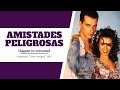 Amistades Peligrosas  presenta Hágase tu voluntad en el programa Entre Amigos (1991)