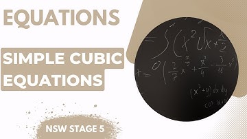 Simple Cubic Equations with Worked Examples