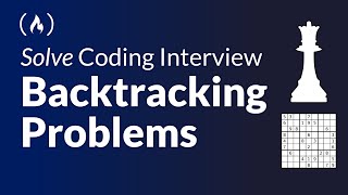 Solve Coding Interview Backtracking Problems - Crash Course