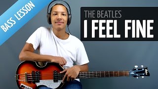 I Feel Fine (Bass Lesson - The Beatles) - Lesson for Beginners chords