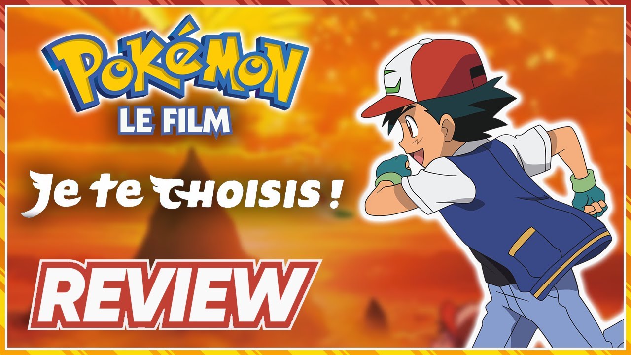 Pokémon Le Film 20 : Je te Choisis ! (REVIEW) - YouTube