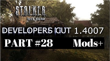 S T A L K E R  Lost Alpha Developer