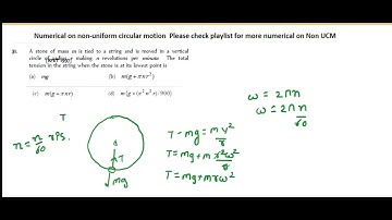 stone of mass m is tied to a string and is moved in a verticalcircle of radius r making n revolution