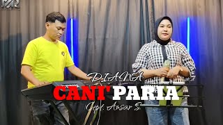 Download Lagu DIANA  - CANI PARIA || Cipt.Ansar S (Live Studio 31 MGM) MP3 Download Lagu DIANA  - CANI PARIA || Cipt.Ansar S (Live Studio 31 MGM) MP3