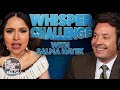 The Whisper Challenge with Salma Hayek | The Tonight Show Starring Jimmy Fallon
