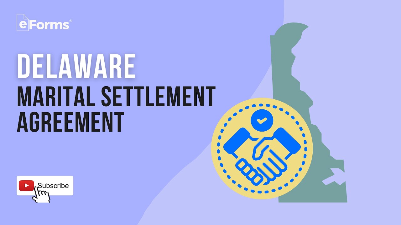 Delaware Marital Settlement Agreement, EXPLAINED