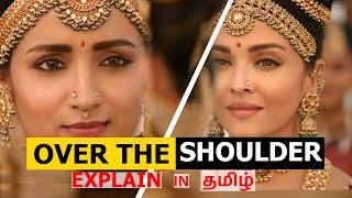 OTS -OVER THE SHOULDER SHOT EXPLAIN IN TAMIL