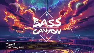 Tape B | Bass Canyon 2025 | Full Set | HQ Audio