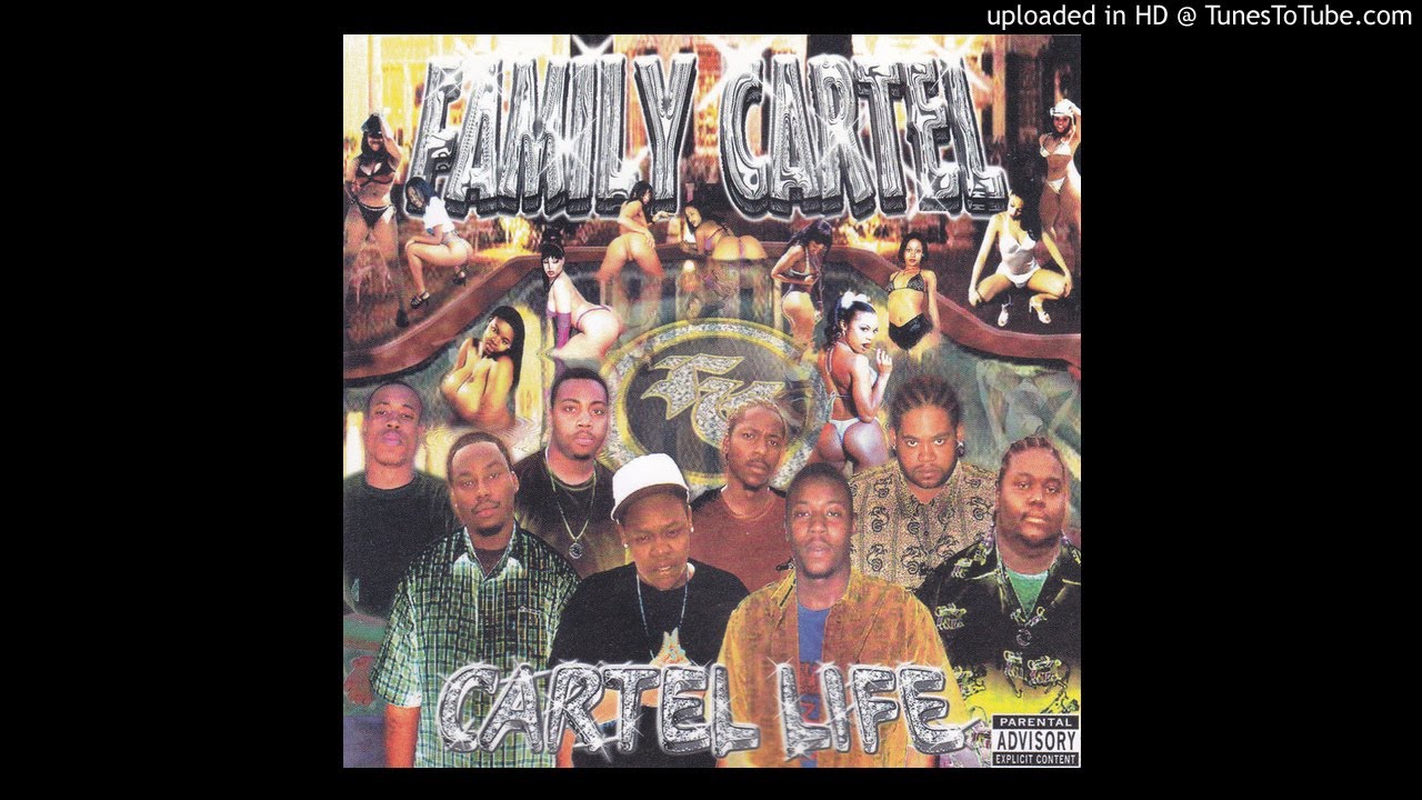 洋楽 G-RAP FAMILY CARTEL Family Cartel - Cartel Life (2001 East Chicago, Indiana) - YouTube