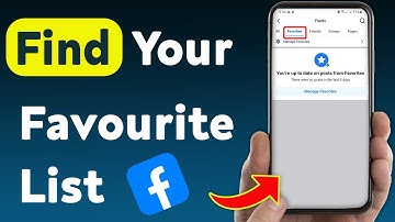 How To Find Your Favourite List On Facebook (Updated)