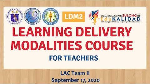 LDM2 Course for TEACHERS - MODULE 1: COURSE ORIENTATION