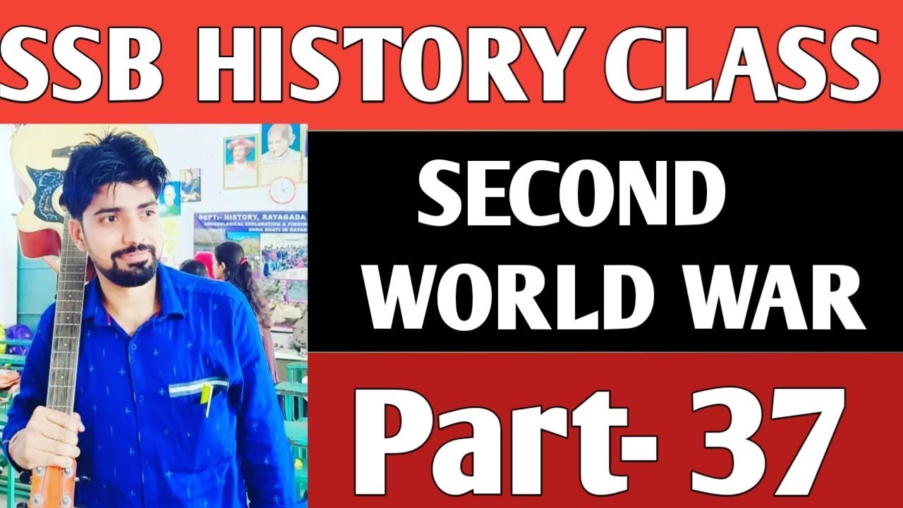 SSB ! Part- 37 ! Second World War! Hirohito ! Hitler! Musolini ! World ...