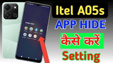 How to hide apps in Itel a05s/Itel a05s me app hide setting kaise kare,Itel a05s app hide