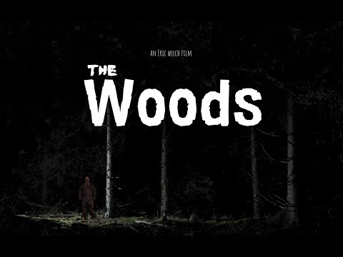 The Woods - Movie