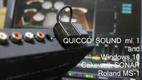 Bluetooth MIDI TEST, Roland MS-1 and QUICCO SOUND mi.1, Windows 10
