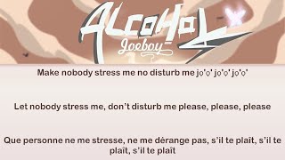 Joeboy - Sip (Alcohol) Lyrics/English Translation/Paroles/Traduction Française
