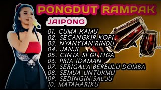 KUMPULAN LAGU PONGDUT KENDANG RAMPAK JAIPONG | CUMA KAMU - SECANGKIR KOPI