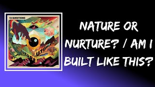 Future Utopia Feat. Ghetts & Jelani Blackman - Nature or Nurture? / Am I Built Like This? (Lyrics)