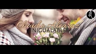 Video Inigualable Claudio Alcaraz