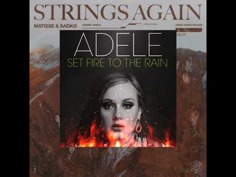 Strings Again vs. Set Fire To The Rain (Luis Crizolis) (Mashup) [Extended]