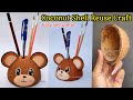 Coconut shell Pen stand/Coconut shell craft ideas/coconut shell craft/best out of waste craft ideas