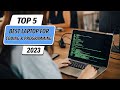 Top 5 Best Laptop for Coding and Programming 2023! Best Laptop for Programmer 2023!