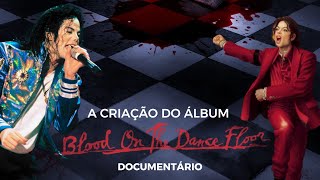 A criação de Blood on the Dance Floor | Documentário com Rodrigo Teaser