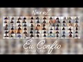 NOVA VOZ - "EU CONFIO" (Virtual Choir)