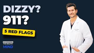 When Is Dizziness an Emergency Red Flags a Neurologist Wants You to Know