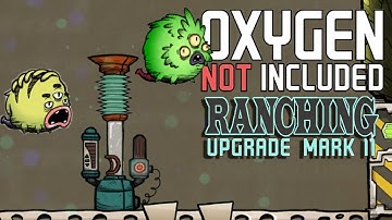 Luring Pufts! - Oxygen Not Included Gameplay - Ranching Upgrade Mark II