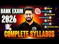 Bank Exam Syllabus 2026 | Banking Exam Syllabus and Strategy | Banking Exam Preparation 2026