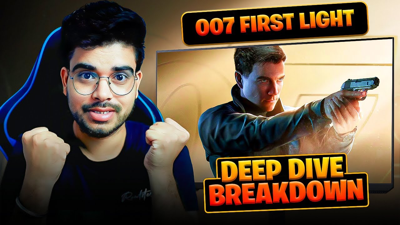 007 First Light A Deep Dive into the Reveal Gameplay YouTube