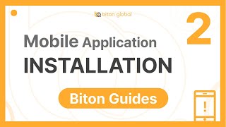 How to install a mobile application | Biton Global Guides #2 screenshot 2