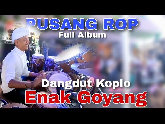 Rusdy Oyag Percussion Full Abum Dangdut Koplo class=