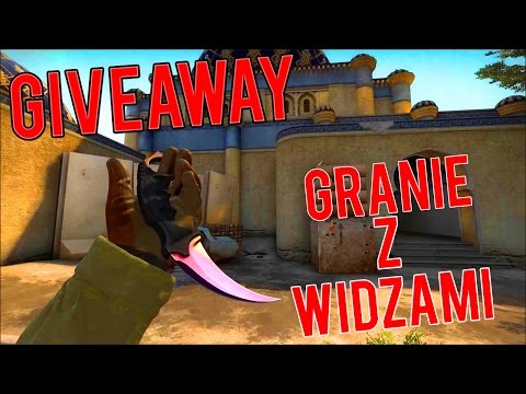 GIVEAWAY NA KOSE + GRANIE Z WIDZAMI W CS:GO! - GIVEAWAY NA KOSE + GRANIE Z WIDZAMI W CS:GO!
