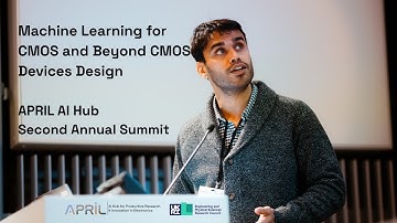 Machine Learning for CMOS and Beyond CMOS Devices Design | APRIL AI Hub Second Annual Summit