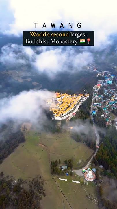 Tawang Monastery - The World's Second Largest Buddhist Monastery #Tawang Beautiful Tawang