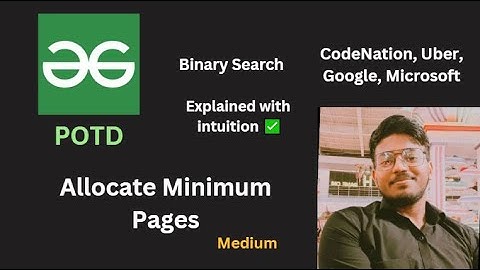 Allocate Minimum Pages | GFG POTD