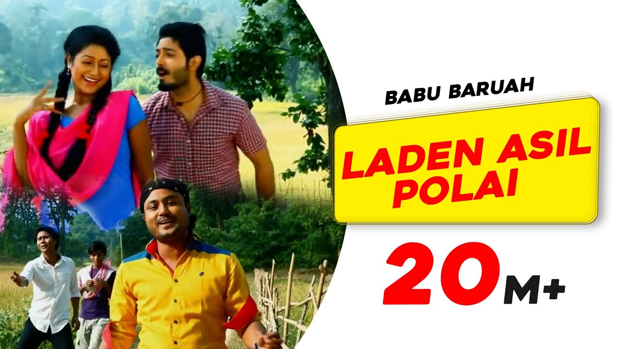 Laden Asil Polai   Babu Baruah  Rekibul  Utpal Das  Pankaj Ingti  Superhit  Assamese Song