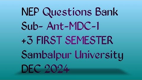 +3 FIRST SEMESTER Anthropology MDC 1 Sambalpur University Dec 2024