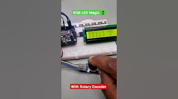 RGB LED Magic : Control Your Lights with a Rotary Encoder 🚥 #diy #arduino #electronic #how #led #lcd