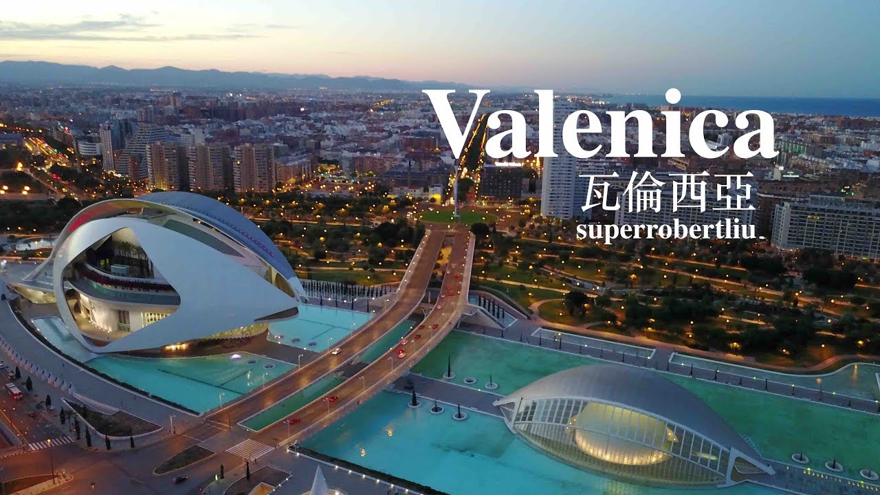 西班牙- 瓦倫西亞/ Valencia , Superrobertliu - YouTube