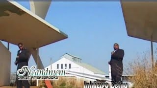 Inhliziyo zethu - Ncandweni Christ Ambassadors