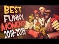 TF2 - BEST Moments OVERALL 2018-2019 Compilation